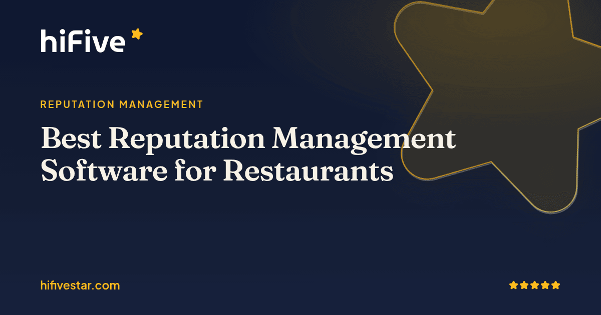 Best Reputation Management Software for Restaurants