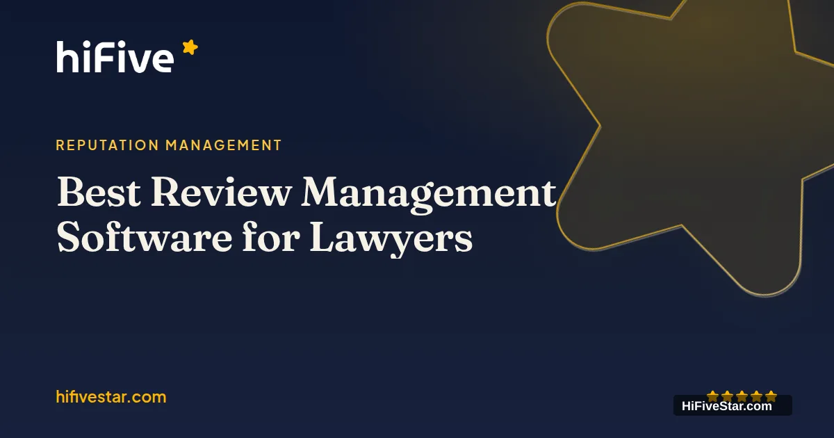 Best Review Management Software for Lawyers