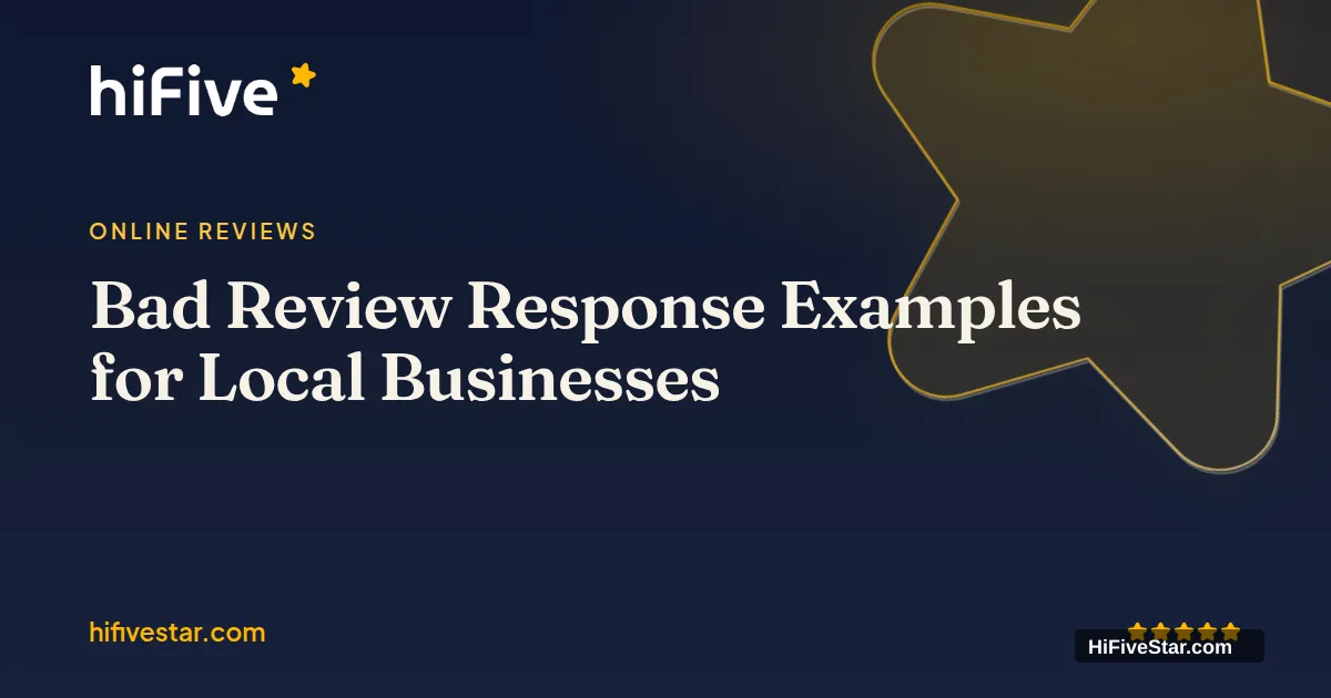 Bad Review Response Examples for Local Businesses