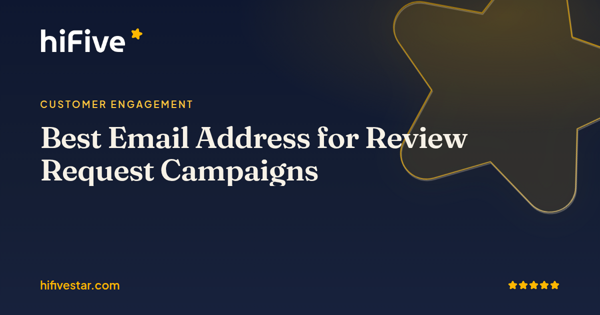 Best Email Address for Review Request Campaigns