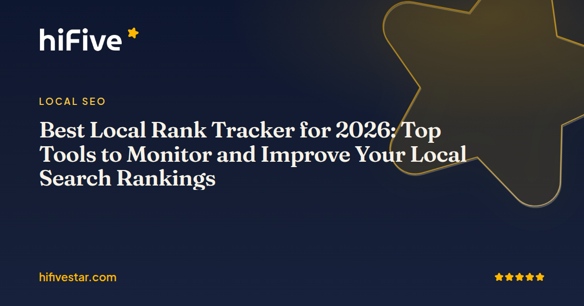Best Local Rank Tracker for 2026: Top Tools to Monitor and Improve Your Local Search Rankings