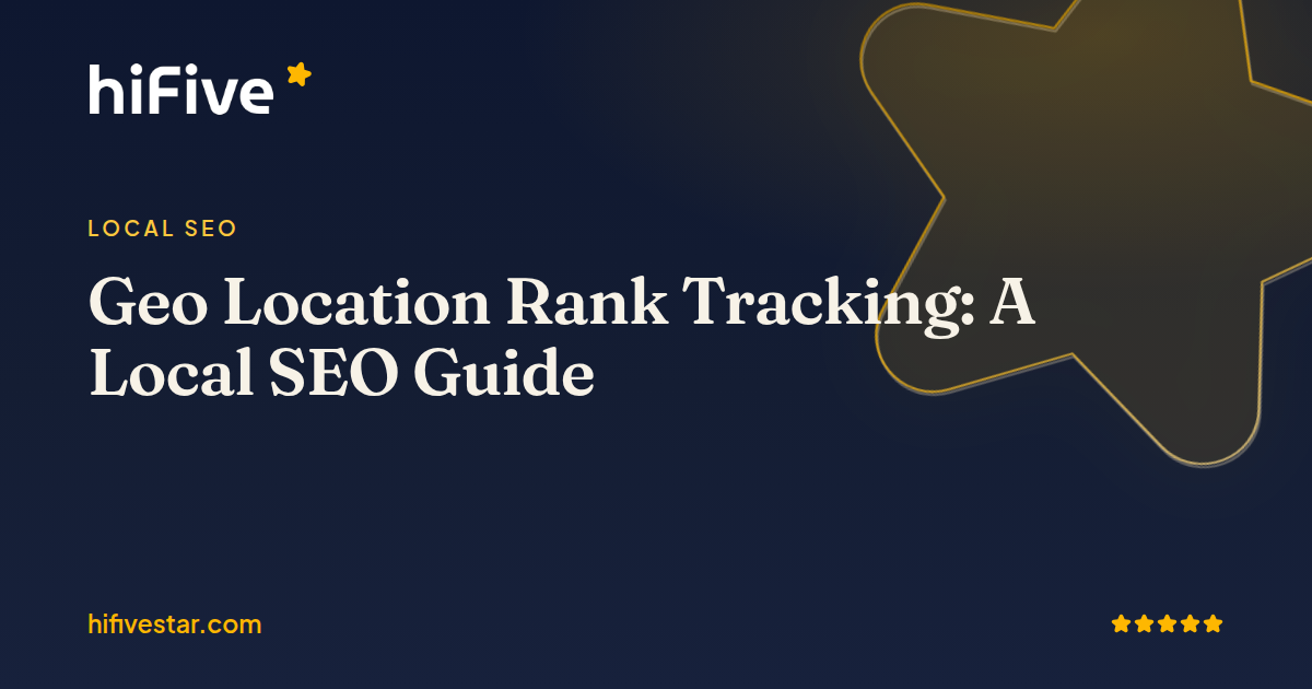 Geo Location Rank Tracking: A Local SEO Guide